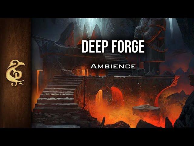 Deep Forge | Lava, Fire, Hammering, Metalsmith, Dwarven Ambience | 1 Hour #dnd