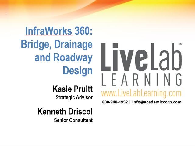 InfraWorks 360  Bridge, Drainage and Roadway Design