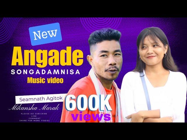 Angade songadamnisa-Full music video-Sheamnath Agitok, Mikansha Marak, AmrithaAgitok, RikramMrong