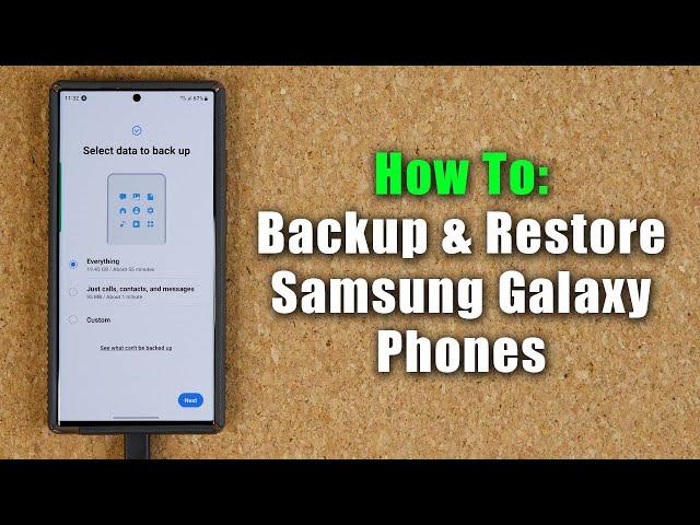 How To Backup and Restore Your Samsung Galaxy Smartphone (Contacts, Messages, Photos, etc)