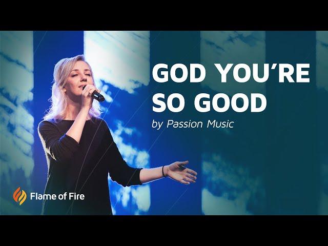 God You're So Good | FFM Worship