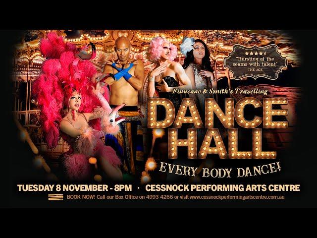 Dance Hall at Cessnock Performing - 8th November 2022