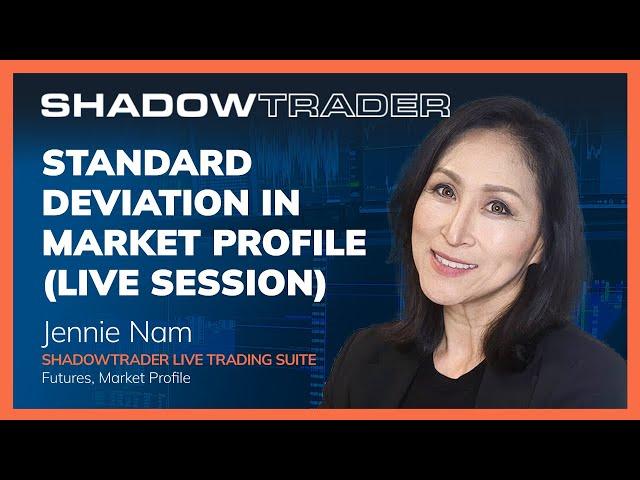 Standard Deviation in Market Profile - Live Session