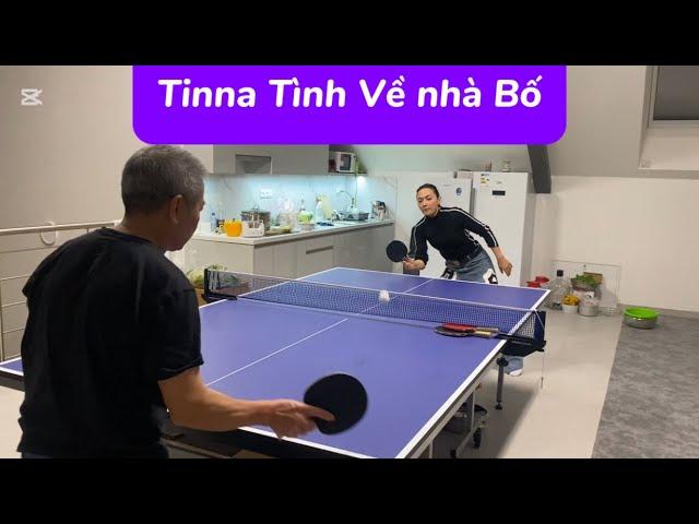 Về nhà Bố Tinna Tình