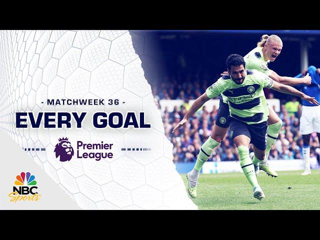 Every Premier League goal from Matchweek 36 (2022-23) | NBC Sports