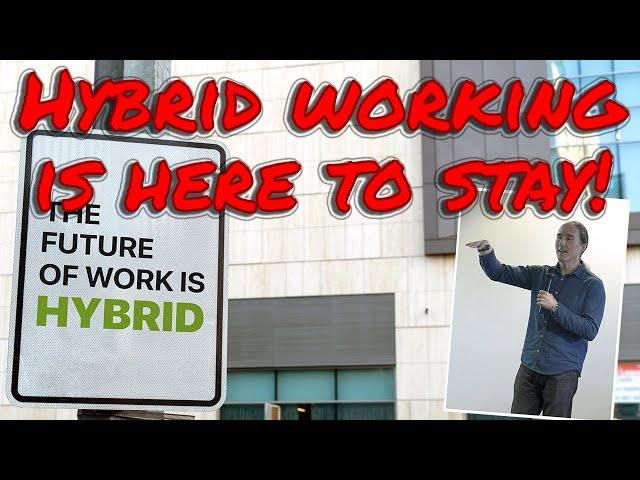 Hybrid working is here to stay! How to make the best of it.
