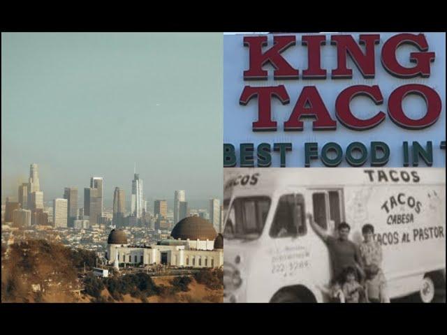 King Taco - Home of the FIRST TACO TRUCK in the WORLD (East LA)