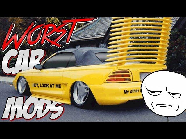 Top 6 Worst Car Mods!