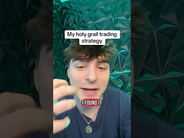 The Holy Grail Trading Strategy
