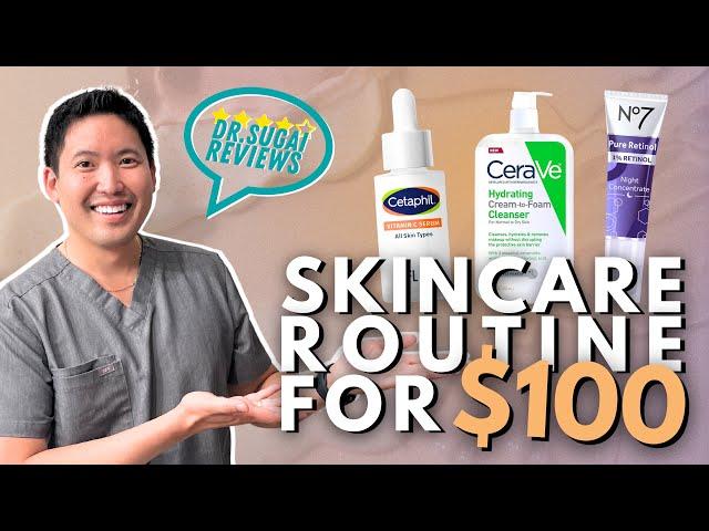 Dermatologist Reviews: The Best Anti-Aging Skincare Routine for $100!