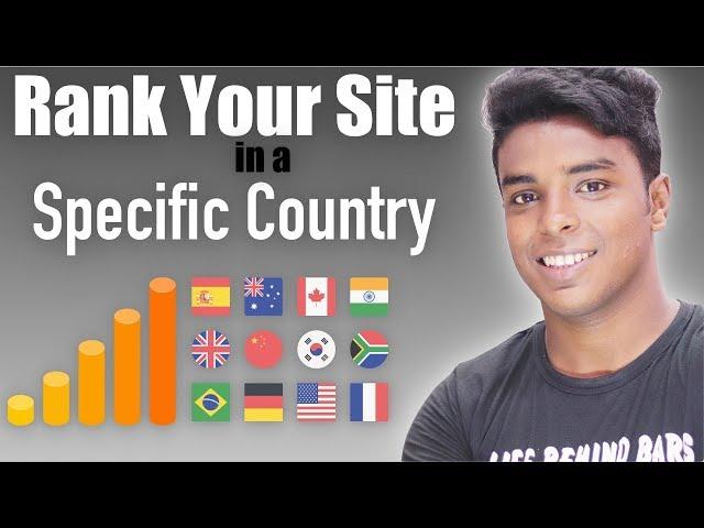 How to Rank a Website in a Specific Country | International SEO