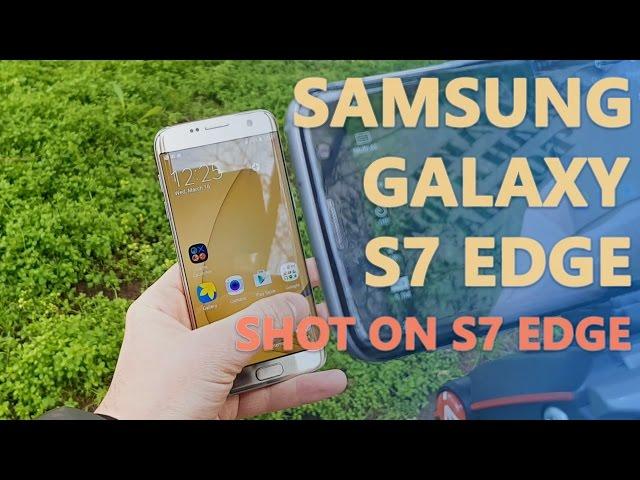 Samsung Galaxy S7 Edge review - shot on Galaxy S7 Edge