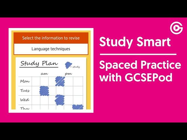 Spaced Practice and GCSEPod | Study Smart