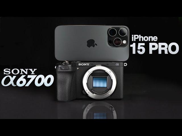 iPhone 15 Pro vs Sony a6700 - Which Camera is Right For You?