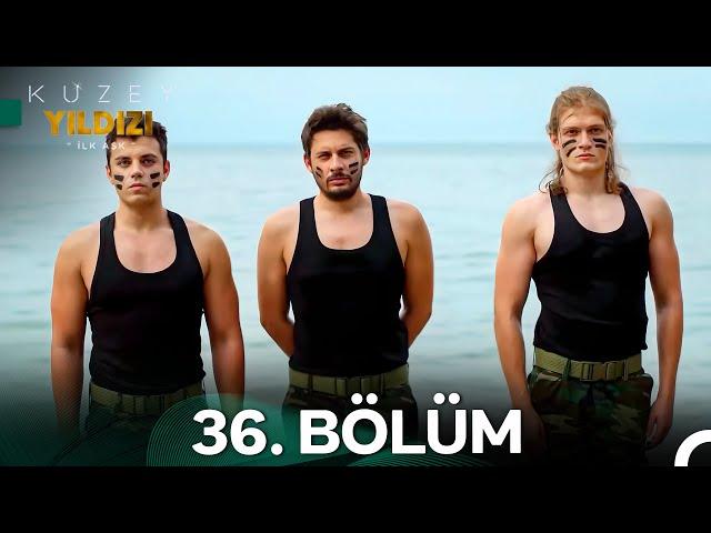 Kuzey Yıldızı İlk Aşk 36. Bölüm