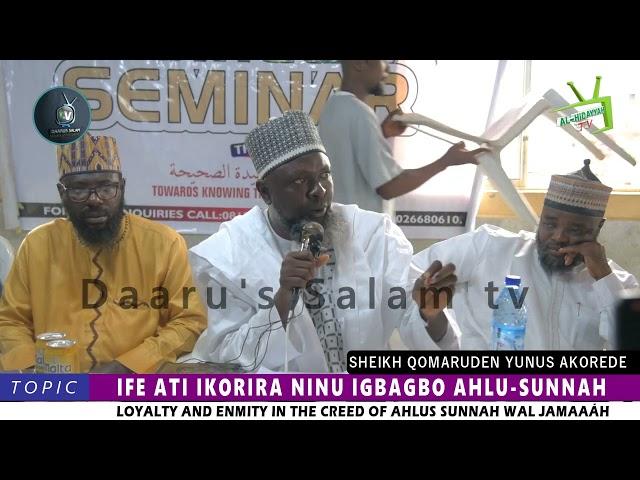 IFE ATI IKORIRA NINU IGBAGBO || FADILATUL SHEIKH QOMARUDEN YUNUS AKOREDE HAFIZOHULLOH