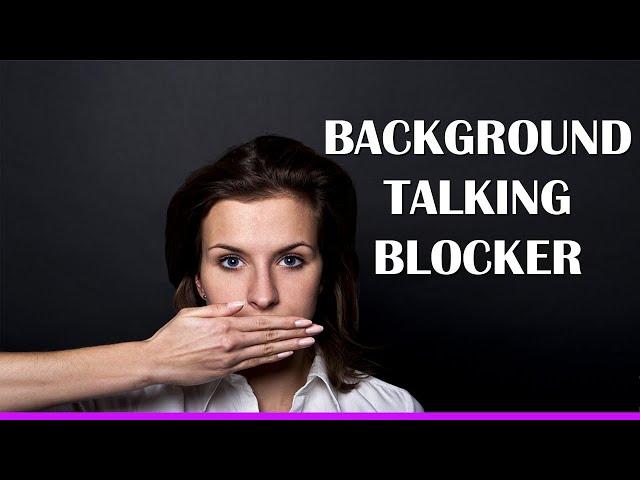 Noise Blocker BACKGROUND TALKING BLOCKER - Sound Masking & Noise Cancelling sound