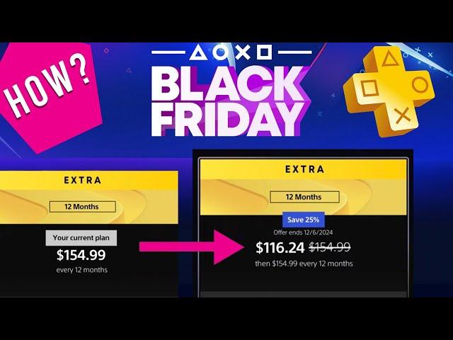 How To Get The Black Friday 2024 Deal - Playstation Plus Extra (Who Is Eligible?)