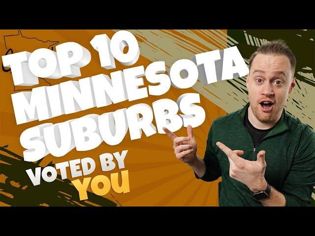 Top 10 Best Minnesota Suburbs ️ | Voted By YOU | - Living in Minnesota