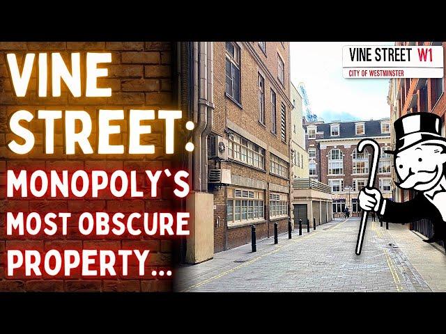 Why is Vine Street on the Monopoly Board?