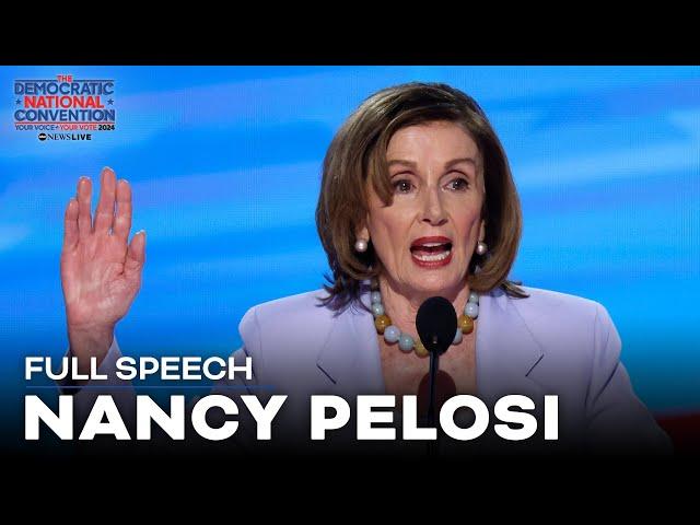 FULL SPEECH: Nancy Pelosi takes the stage at DNC