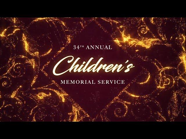 34th Annual Children’s Memorial Service