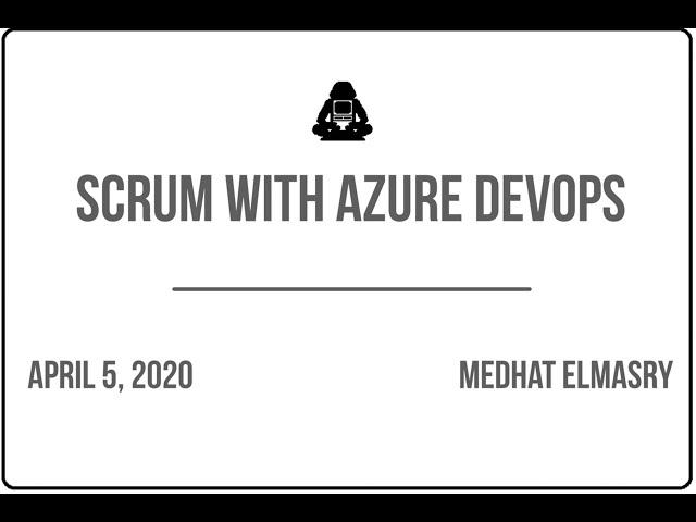 Scrum with Azure DevOps