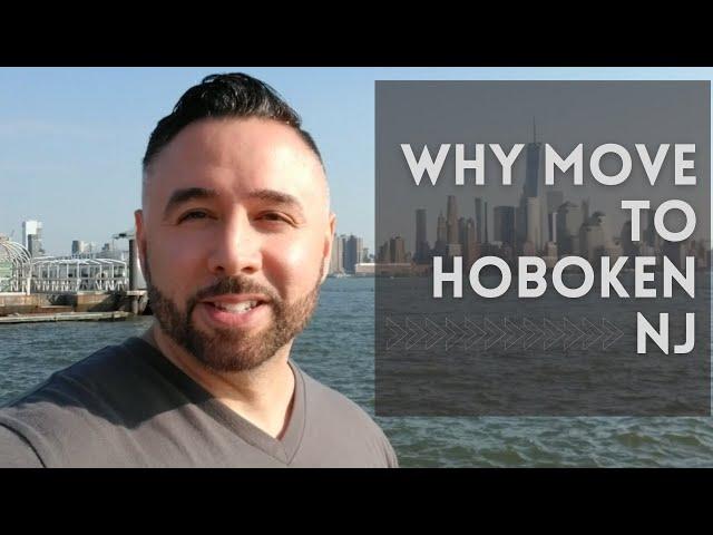 Living in Hoboken NJ | Manhattan vs Hoboken NJ | Comparing Hoboken to New York City