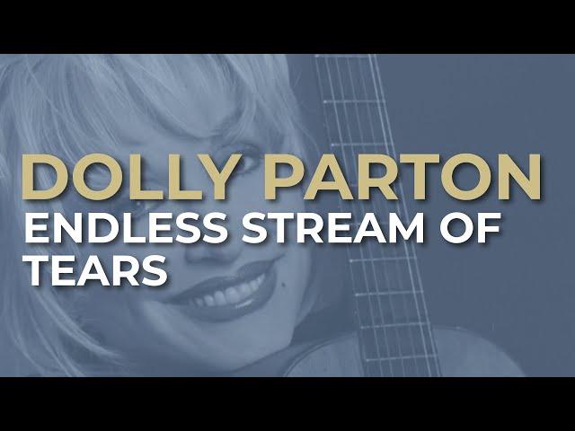 Dolly Parton - Endless Stream Of Tears (Official Audio)