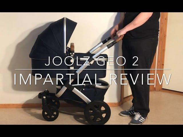 Joolz Geo 2, an Impartial Review: Mechanics, Comfort, Use