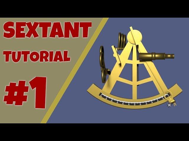 Sextant Tutorial: The Principle of the Sextant