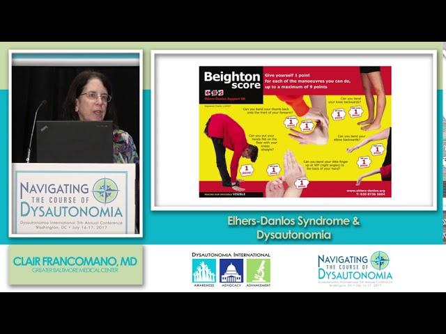 Ehlers-Danlos Syndrome & Dysautonomia - Dr. Francomano