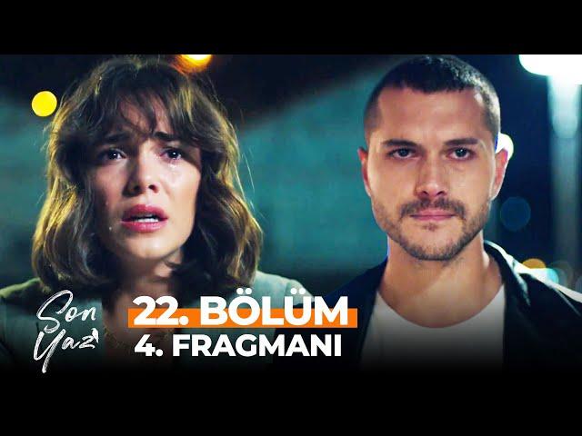 Son Yaz 22. Bölüm 4. Fragmanı