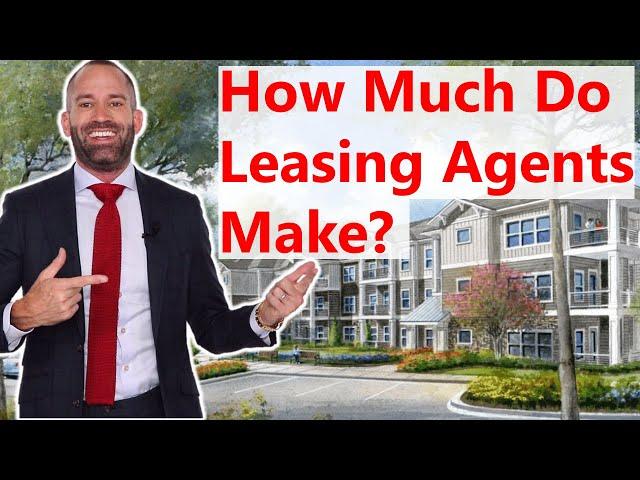 How Much Do Leasing Agents Make?