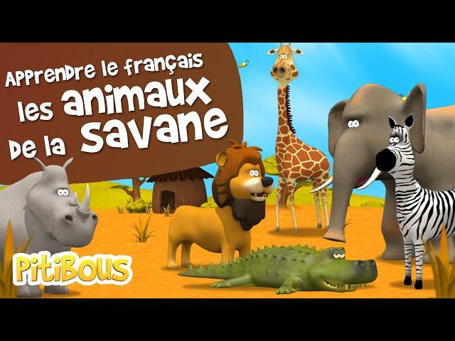 Apprendre les animaux de la savane - Apprendre le Français