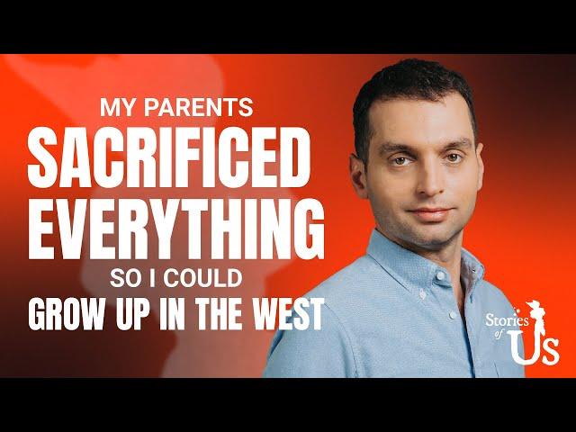 My Parents Sacrificed Everything So I Could Grow Up in the West | Stories of Us