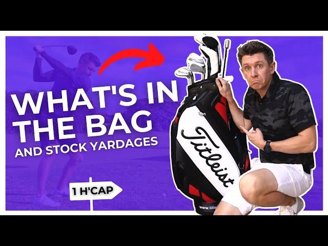 What’s In The Bag and Stock Yardages of a Regular Golfer