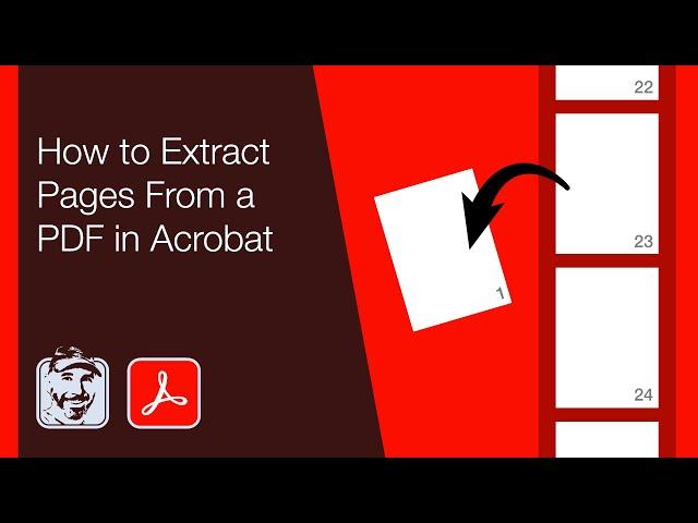 How to Extract Pages From a PDF in Acrobat