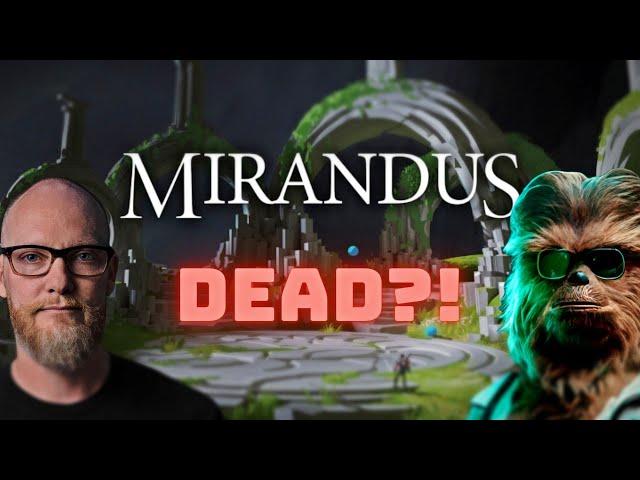 Devastating Update: Entire Mirandus Team Axed!