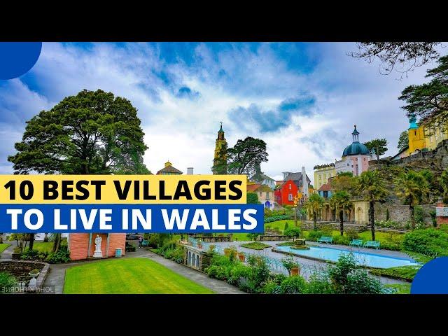 10 Best Villages to Live in Wales