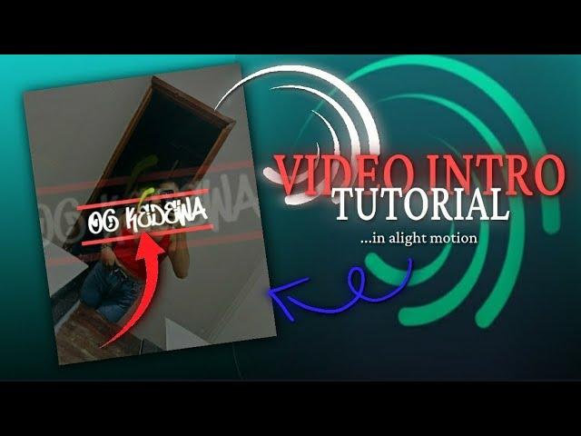 Simple Intro tutorial in Alight Motion.OG KEDEWA tutorials . 675