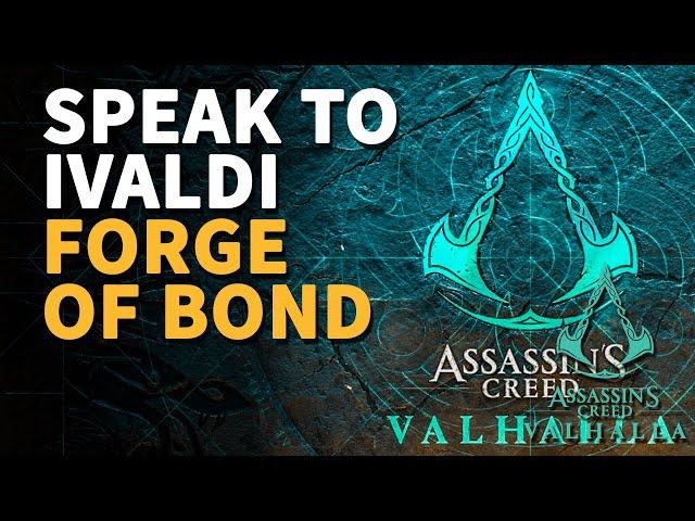Speak to Ivaldi Forge of Bond Assassin's Creed Valhalla Asgard Quest