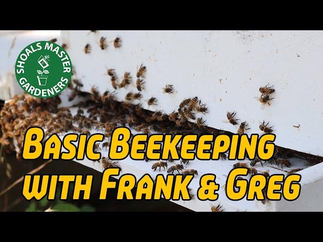 Basic Beekeeping with Frank & Greg