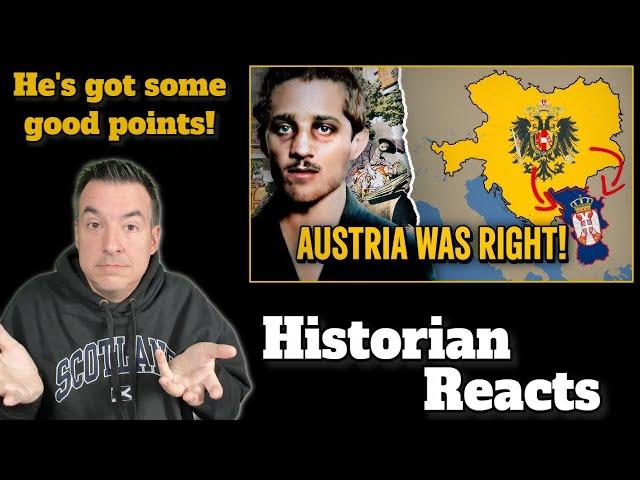 Why Austria-Hungary was RIGHT to Invade Serbia - Lavader Reaction