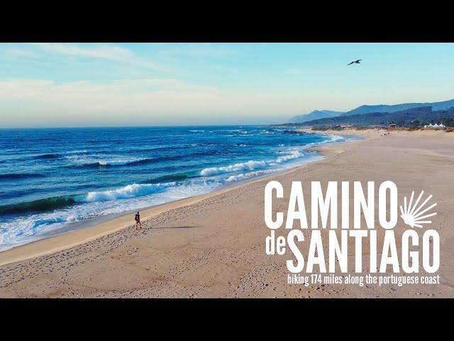 The Camino De Santiago: Hiking 174 Miles Along the Portuguese Coast