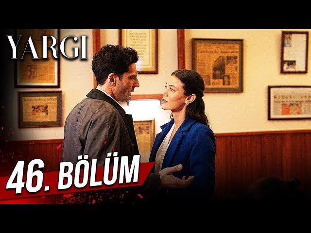 Yargı 46. Bölüm