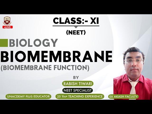 Biomembrane Function |Biomembrane Class -11| |NEET| |Armaan Career Institute|