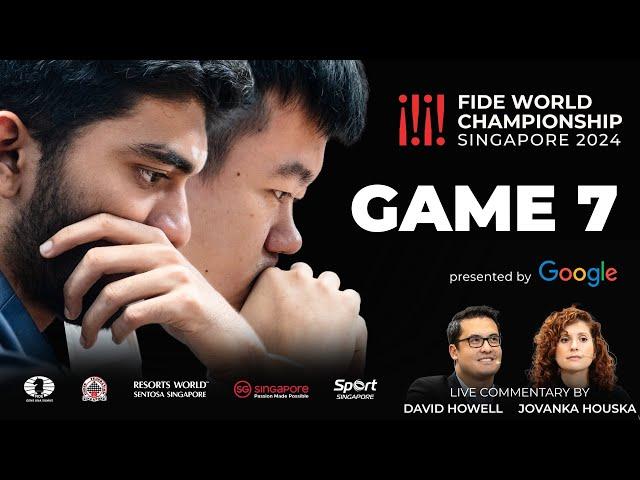 Game 7 Commentary with GM David Howell and IM Jovanka Houska | FIDE World Championship Match 2024