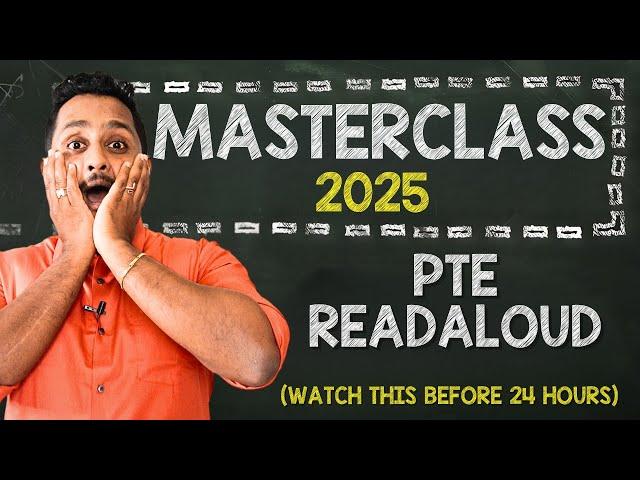 If You're Serious About PTE Read Aloud - You Need This Masterclass 2025