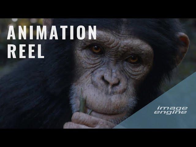 Animation Reel | Image Engine VFX